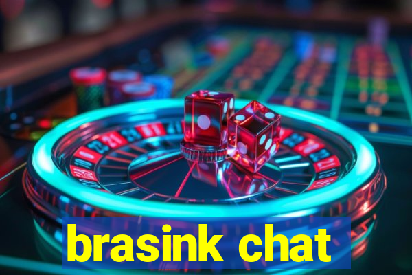 brasink chat